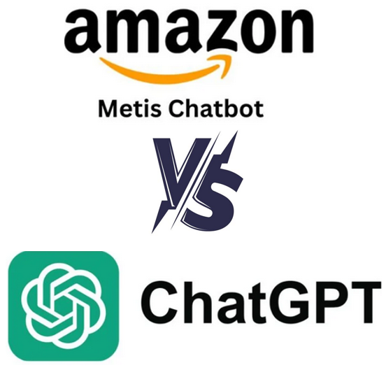 Amazon Metis vs ChatGPT